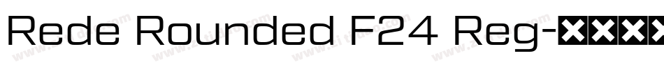 Rede Rounded F24 Reg字体转换